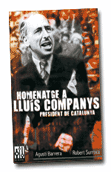 Homenatge a Lluís Companys - Agustí Barrera y Robert Surroca
