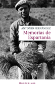 Memorias de Espartania - Antonio Fernández Ortiz