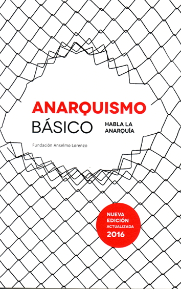 Anarquismo básico - Fundación Anselmo Lorenzo