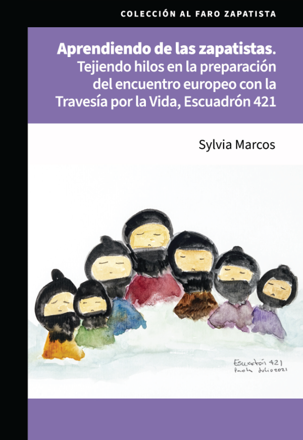 Aprendiendo de las zapatistas - Sylvia Marcos