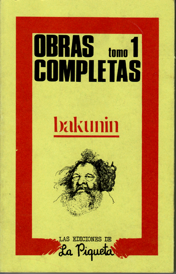 Obras completas (tomo 1) - Bakunin