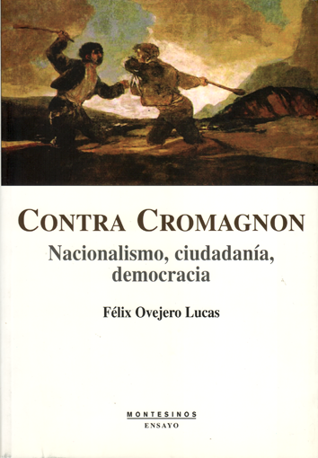 Contra Cromagnon - Félix Ovejero Lucas
