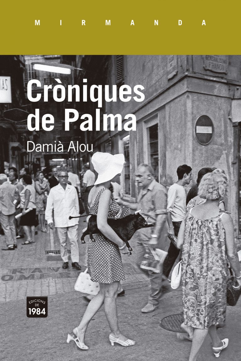 CRÒNIQUES DE PALMA - Damià Alou