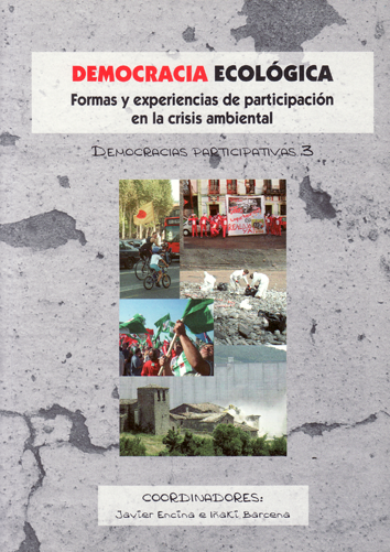 Democracia ecológica - Javier Encina e Iñaki Barcena (coord.)