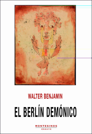 EL BERLÍN DEMÓNICO - Walter Benjamin