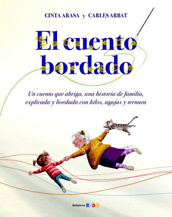 El cuento bordado - Cinta Arasa | Carles Arbat