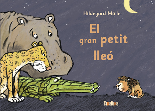 El gran petit lleó - Hildegard Müller