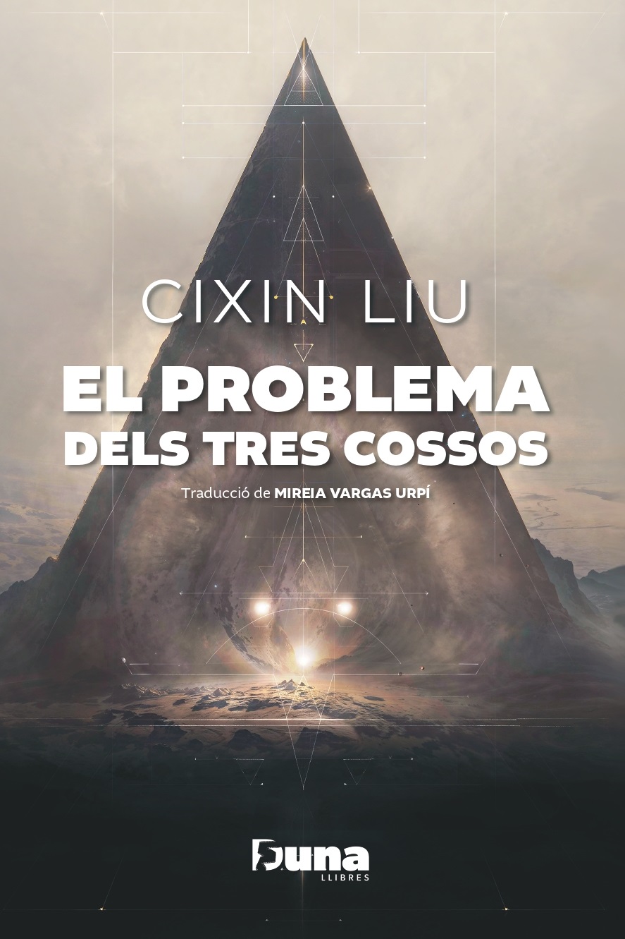 El problema dels tres cossos - Cixin Liu