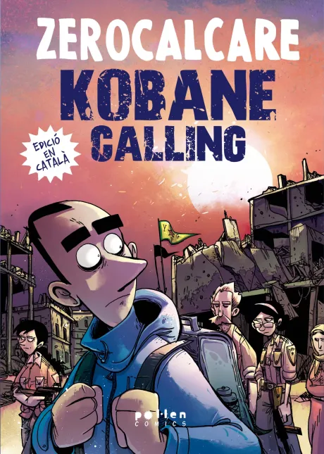 Kobane Calling (en català) - Zerocalcare