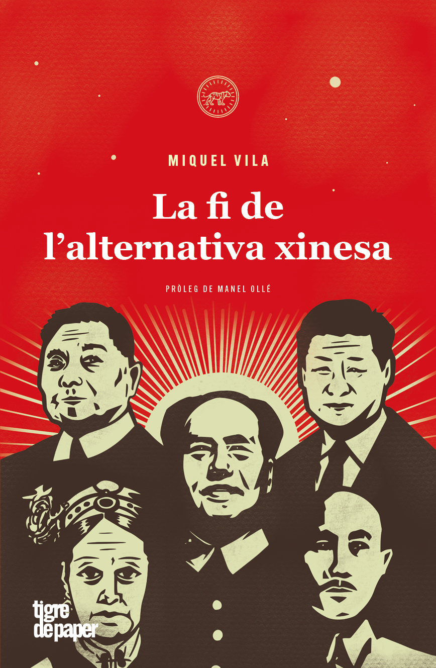 La fi de l'alternativa xinesa - Miquel Vila
