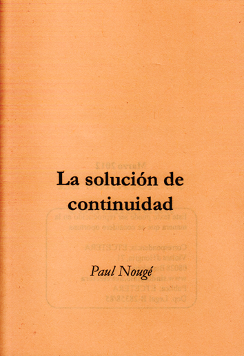 La solución de continuidad - Paul Nougé