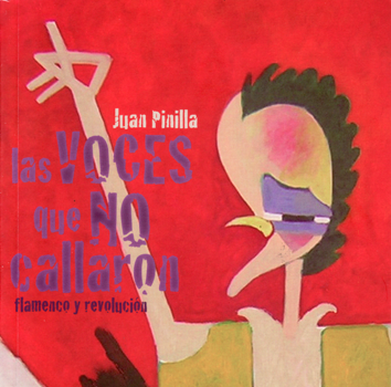Las voces que no callaron - Juan Pinilla