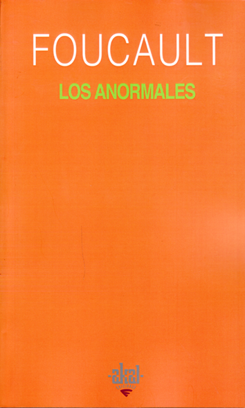 Los anormales - Foucault