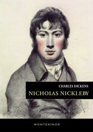 NICHOLAS NICKLEBY - Charles Dickens