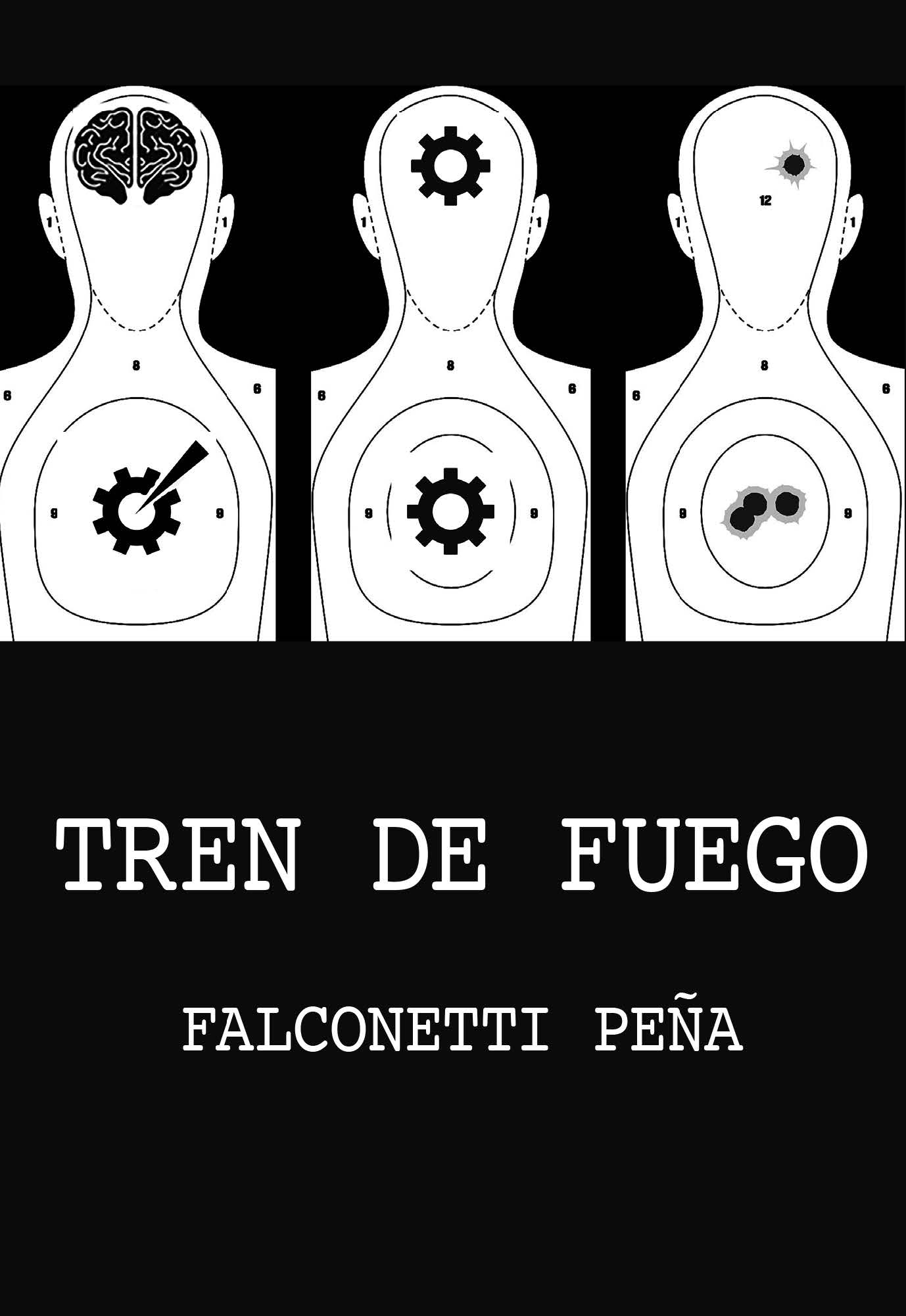 Tren de fuego - Falconetti Peña