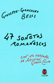 47 sonetos romanescos - Giuseppe-Giochino Belli