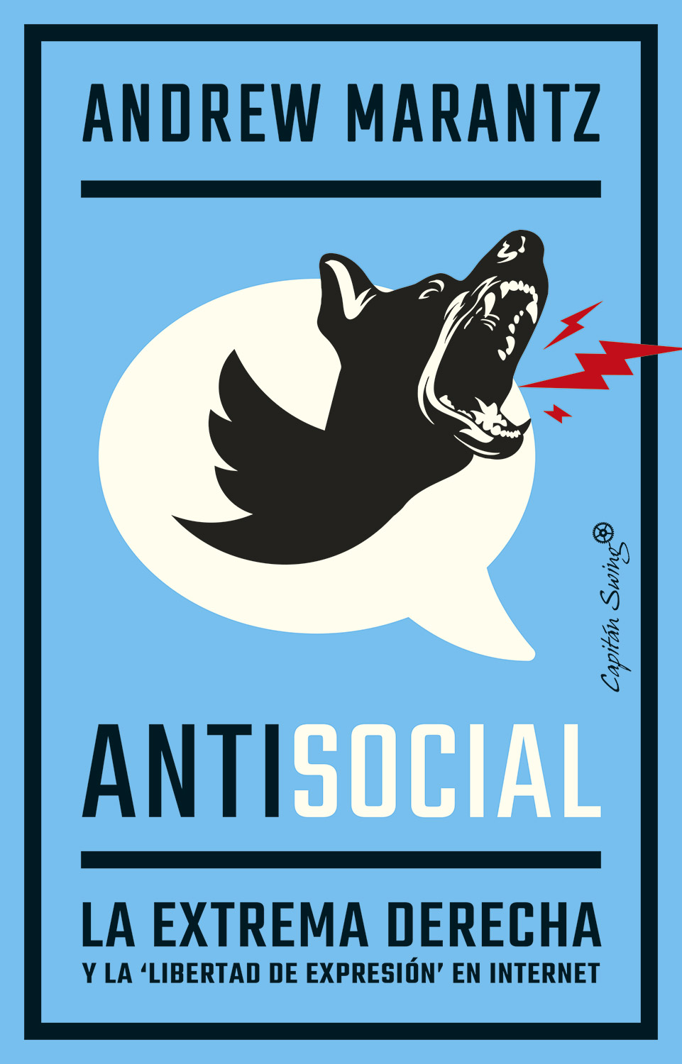 Antisocial - Andrew Marantz