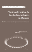 nacionalizacion-de-los-hidrocarburos-en-bolivia-9788498880434