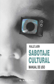 sabotaje-cultural-9788496831162