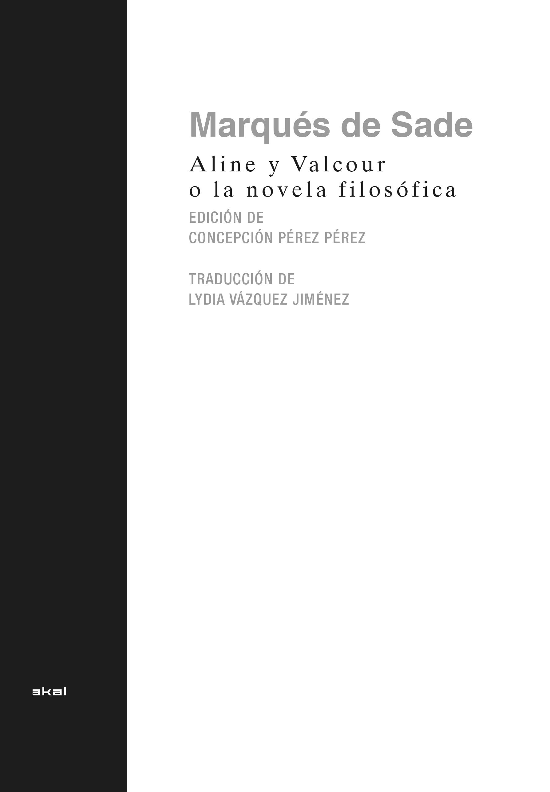 ALINE Y VALCOUR O LA NOVELA FILOSÓFICA - Marques De Sade