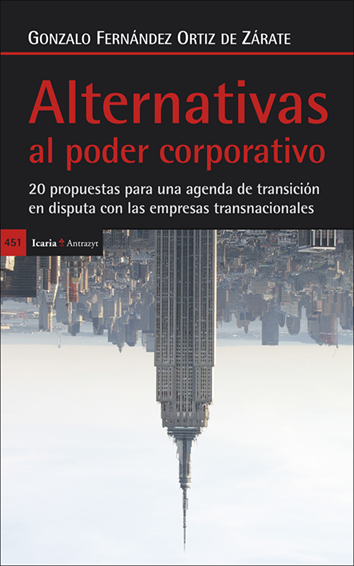 Alternativas al poder corporativo - Gonzalo Fernández Ortiz de Zárate