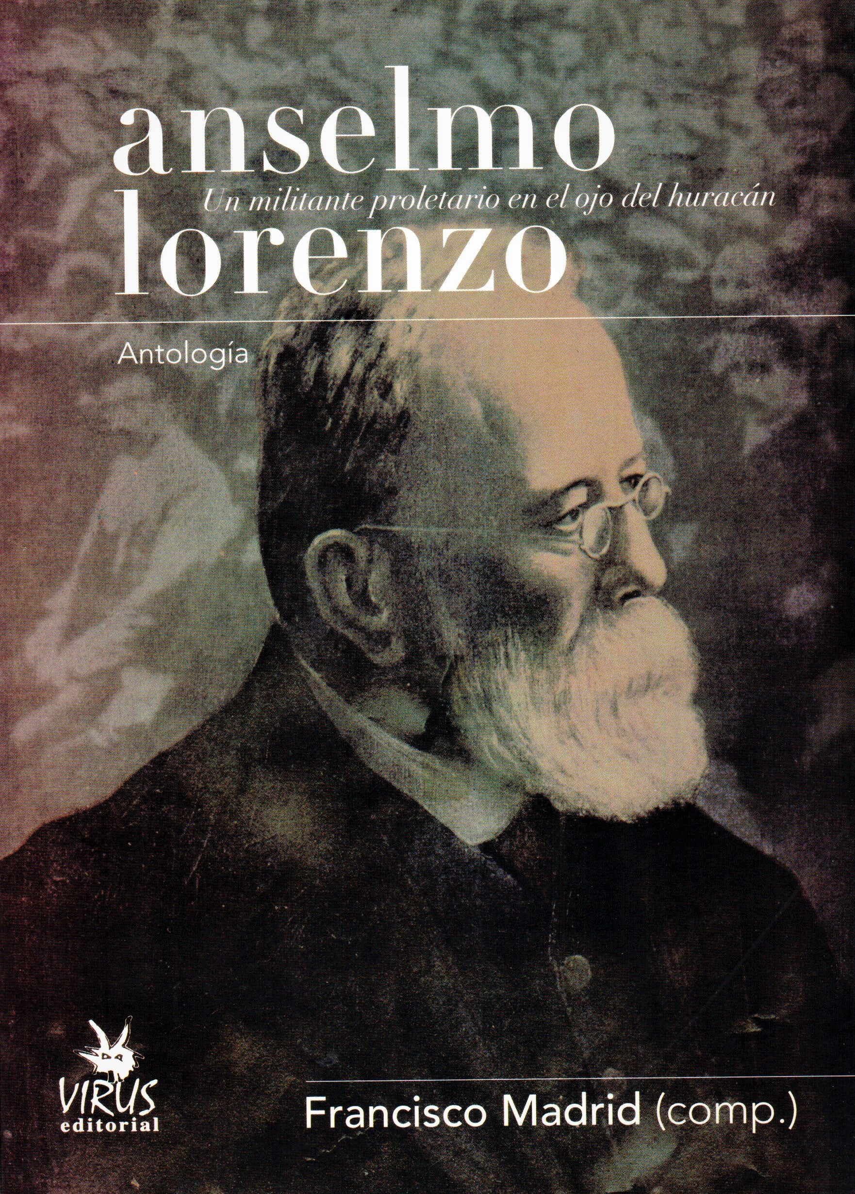 Anselmo Lorenzo - Francisco Madrid (compilador)