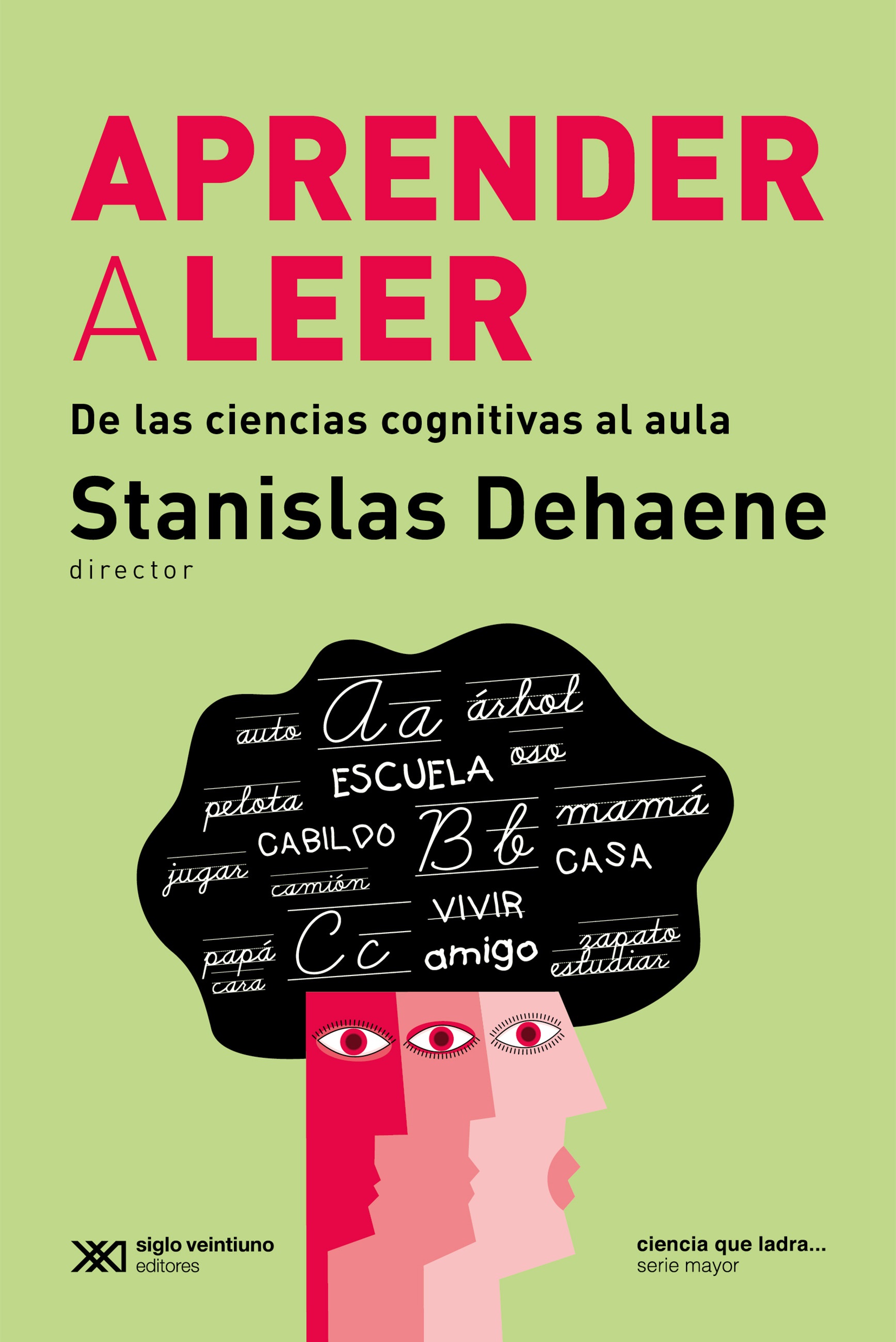 Aprender a leer - Stanislas Dehaena