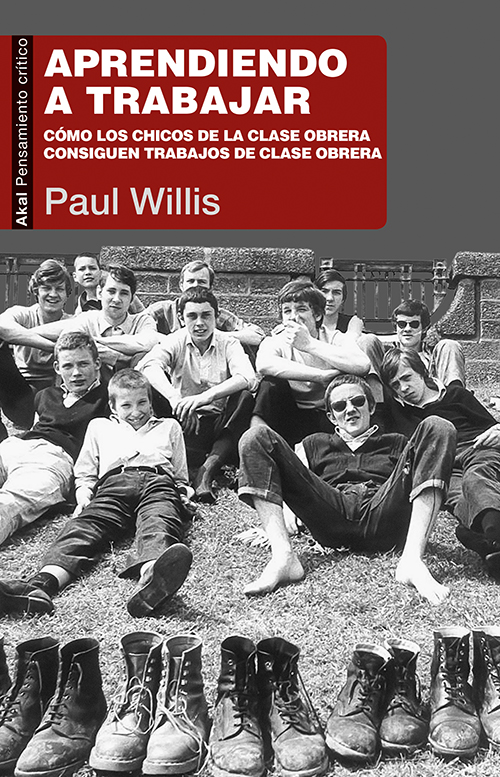 Aprendiendo a trabajar - Paul Willis