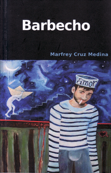 Barbecho - Marfrey Cruz Medina