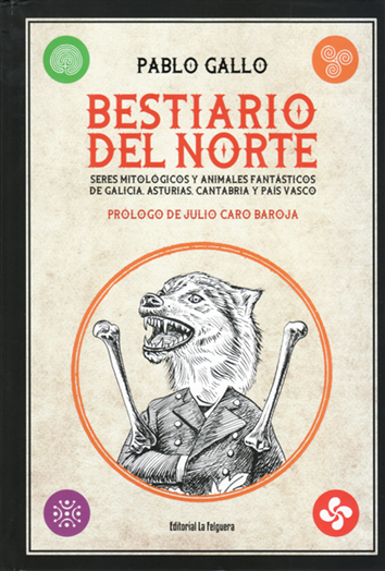 Bestiario del norte - Pablo Gallo
