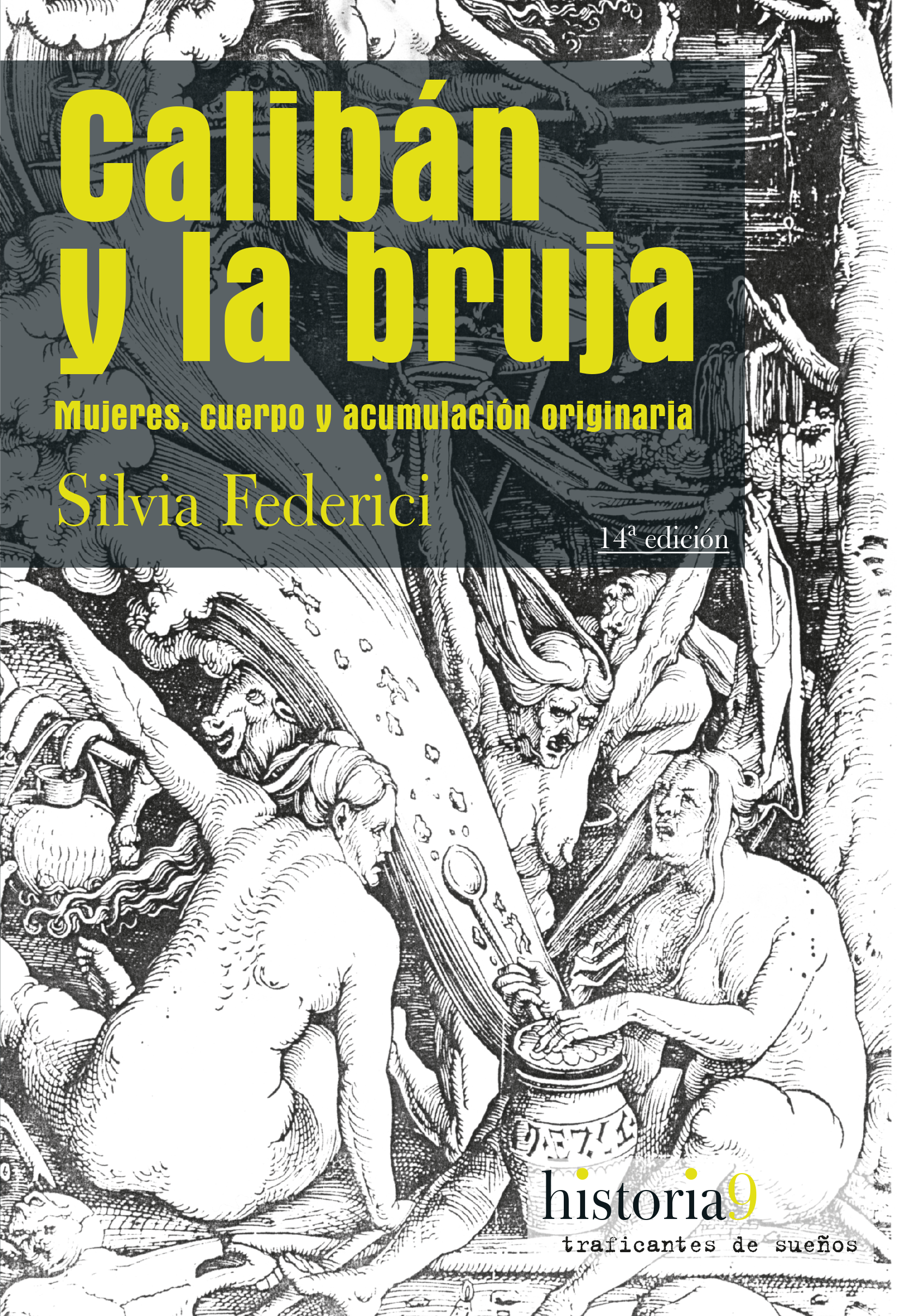 Calibán y la bruja - Silvia Federici