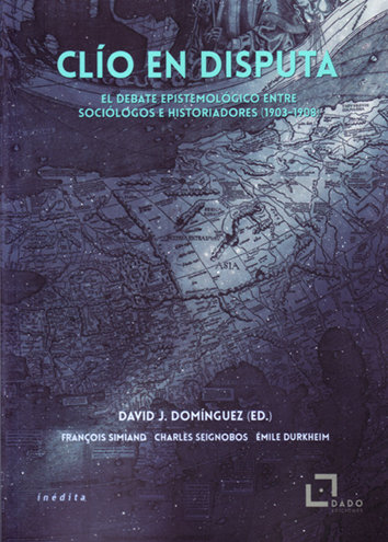 Clío en disputa - David J. Domínguez (ed.)