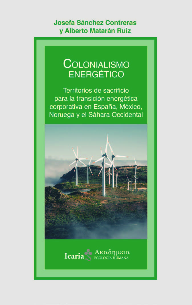COLONIALISMO ENERGÉTICO - Josefa Sánchez Contreras