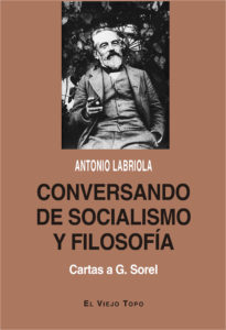 Conversando de socialismo y filosofía - Antonio Labriola
