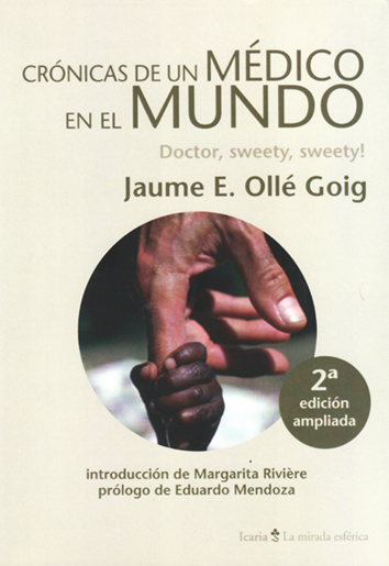 Crónicas de un médico en el mundo - Jaume E. Ollé Goig