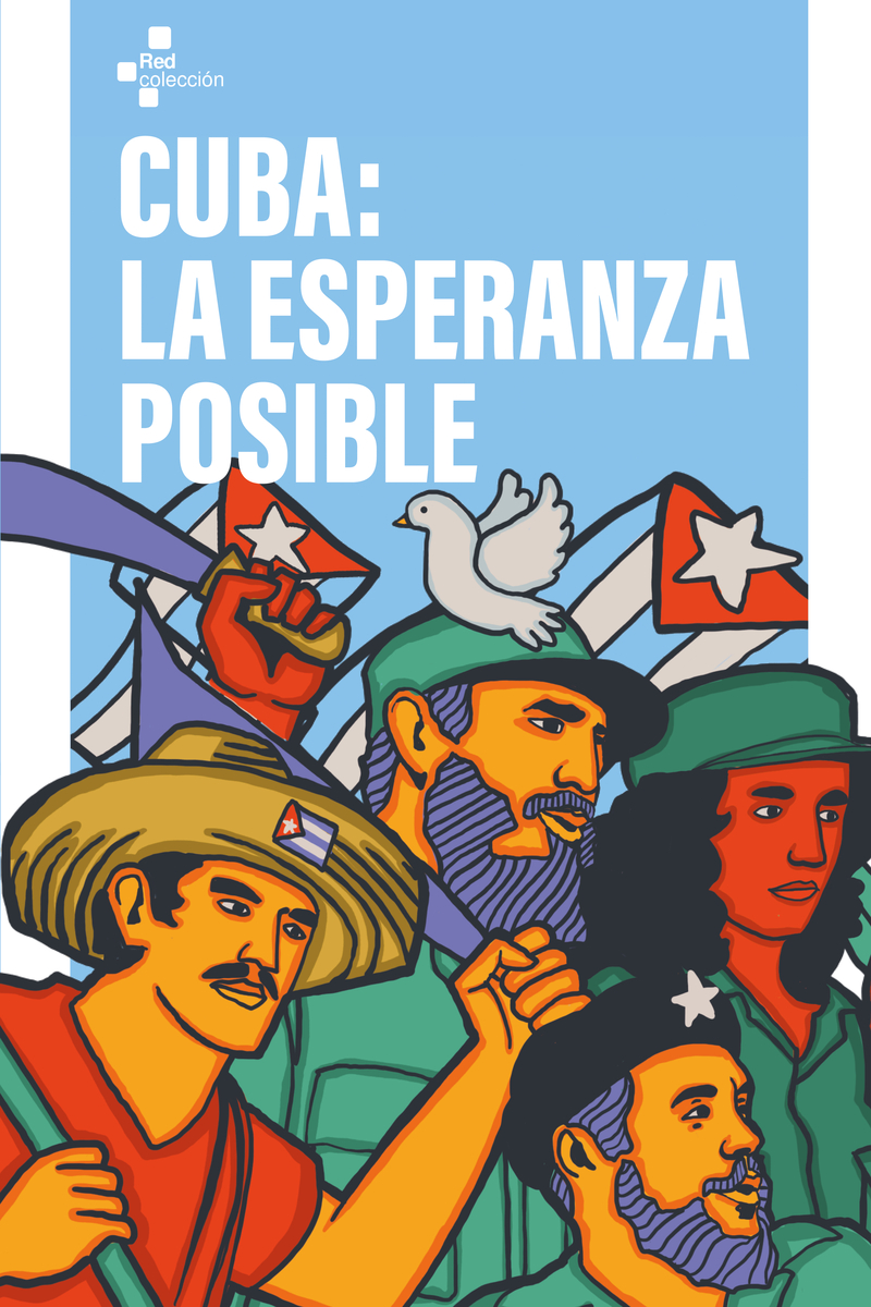 Cuba: la esperanza posible - VVAA