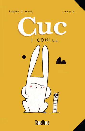 CUC I CONILL - Ramón D. Veiga | Iván R.