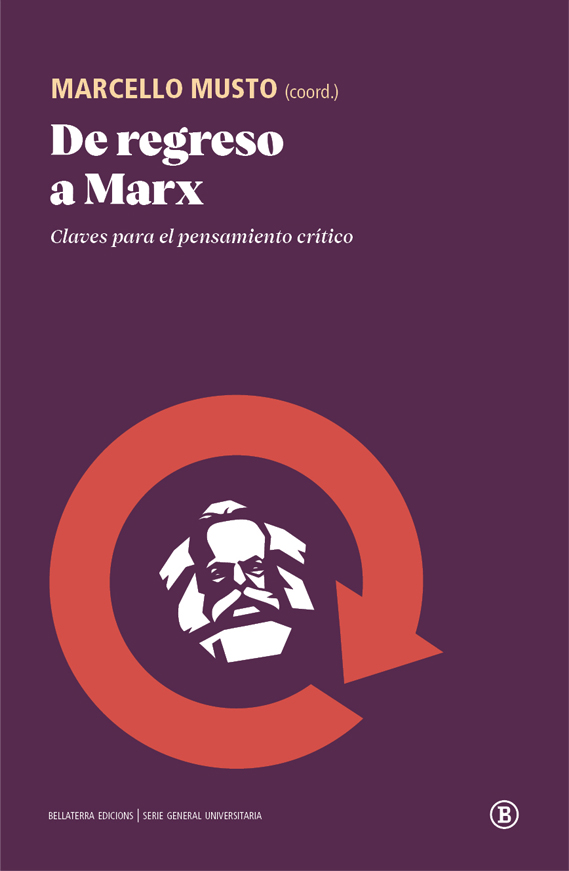 De regreso a Marx - Marcello Musto