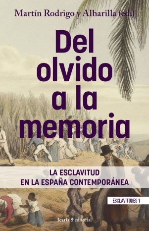 DEL OLVIDO A LA MEMORIA - Martín Rodrigo Alharilla