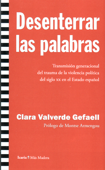 Desenterrar las palabras - Clara Valverde Getafell
