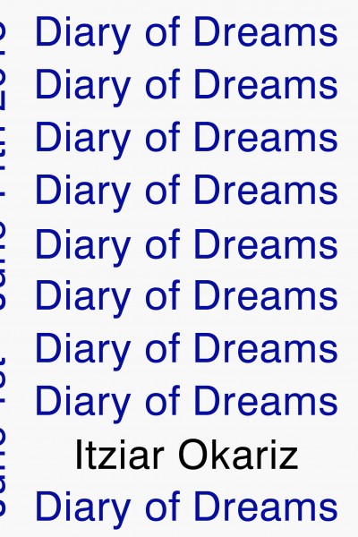 DIARY OF DREAMS - Itziar Okaritz