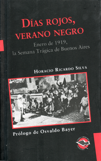 Días rojos, verano negro - Horacio Ricardo Silva