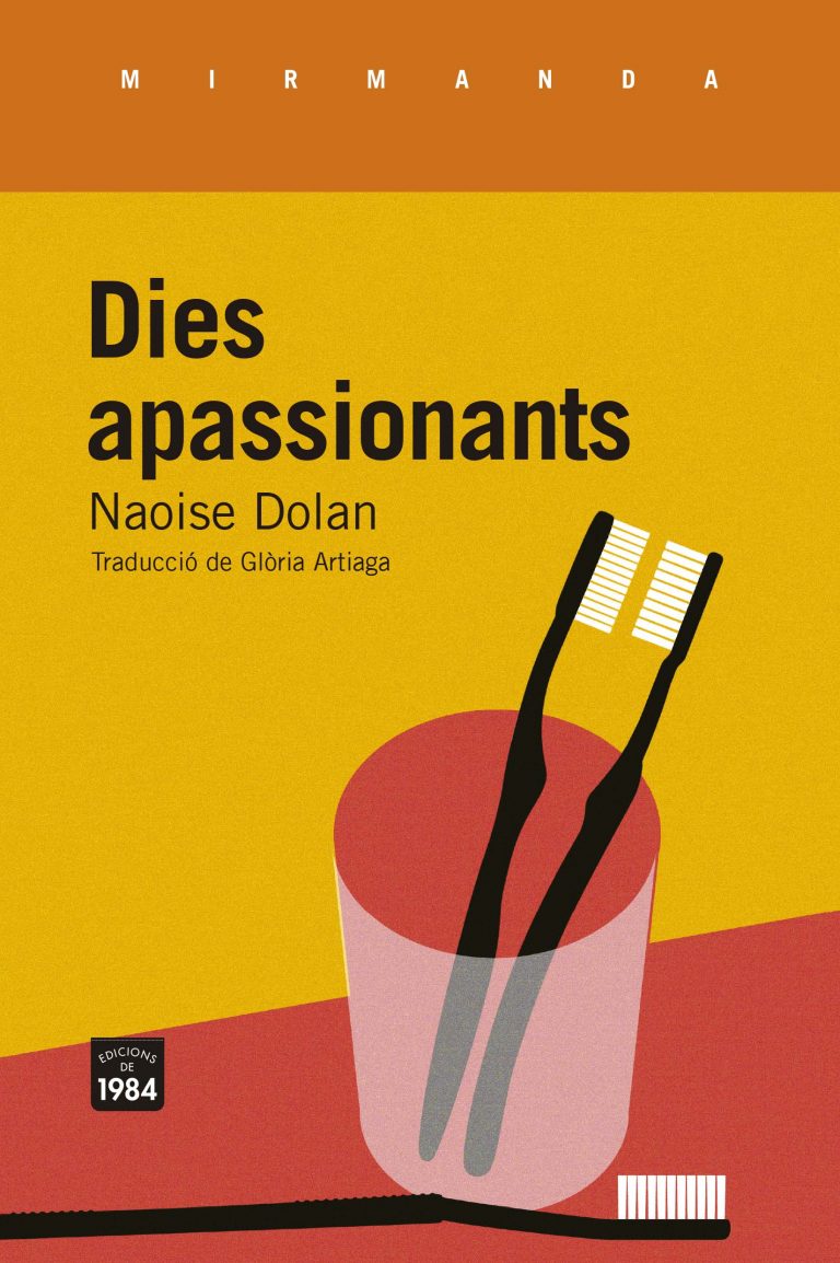 DIES APASSIONANTS - Naoise Dolan
