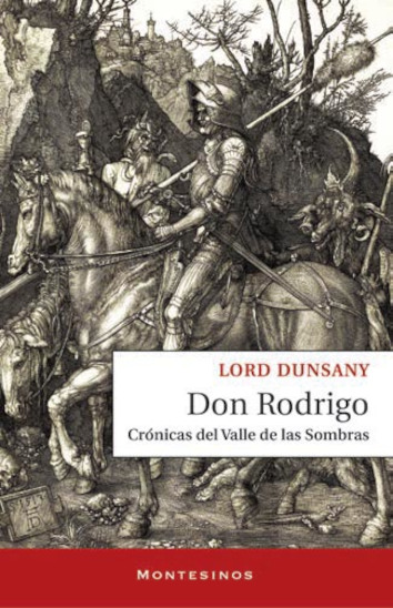DON RODRIGO - Lord Dunsany