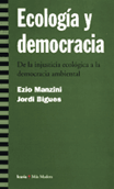 Ecología y democracia - Jordi Bigues, Ezio Manzini