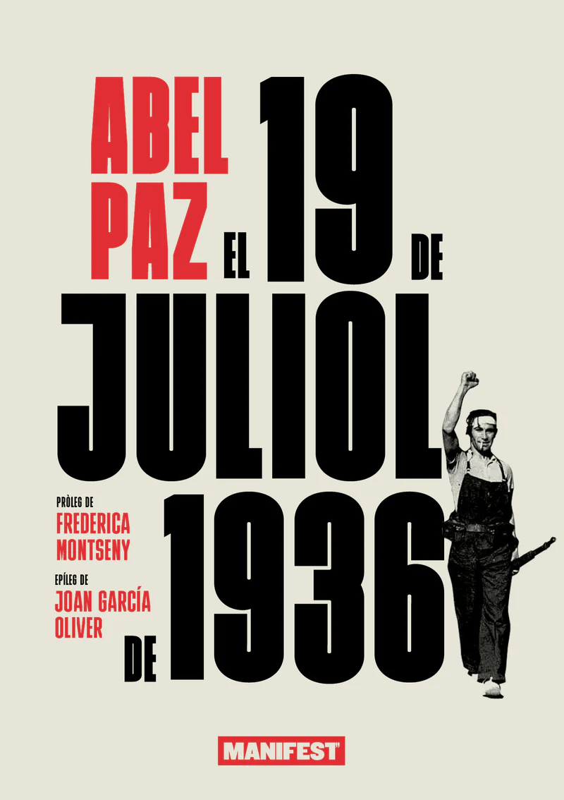 El 19 de juliol de 1936 - Abel Paz