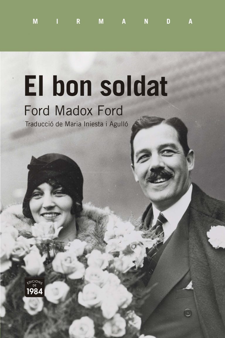 EL BON SOLDAT - Ford Madox Ford