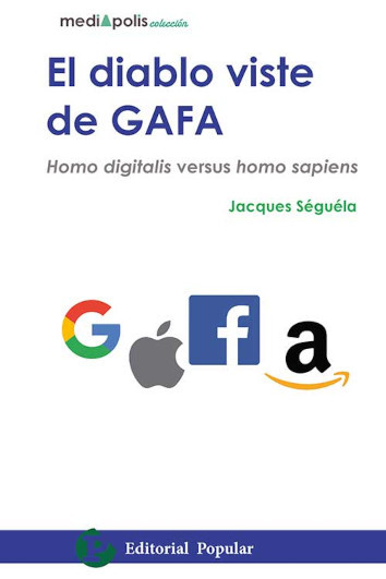 EL DIABLO VISTE DE GAFA - Jacques Séguéla