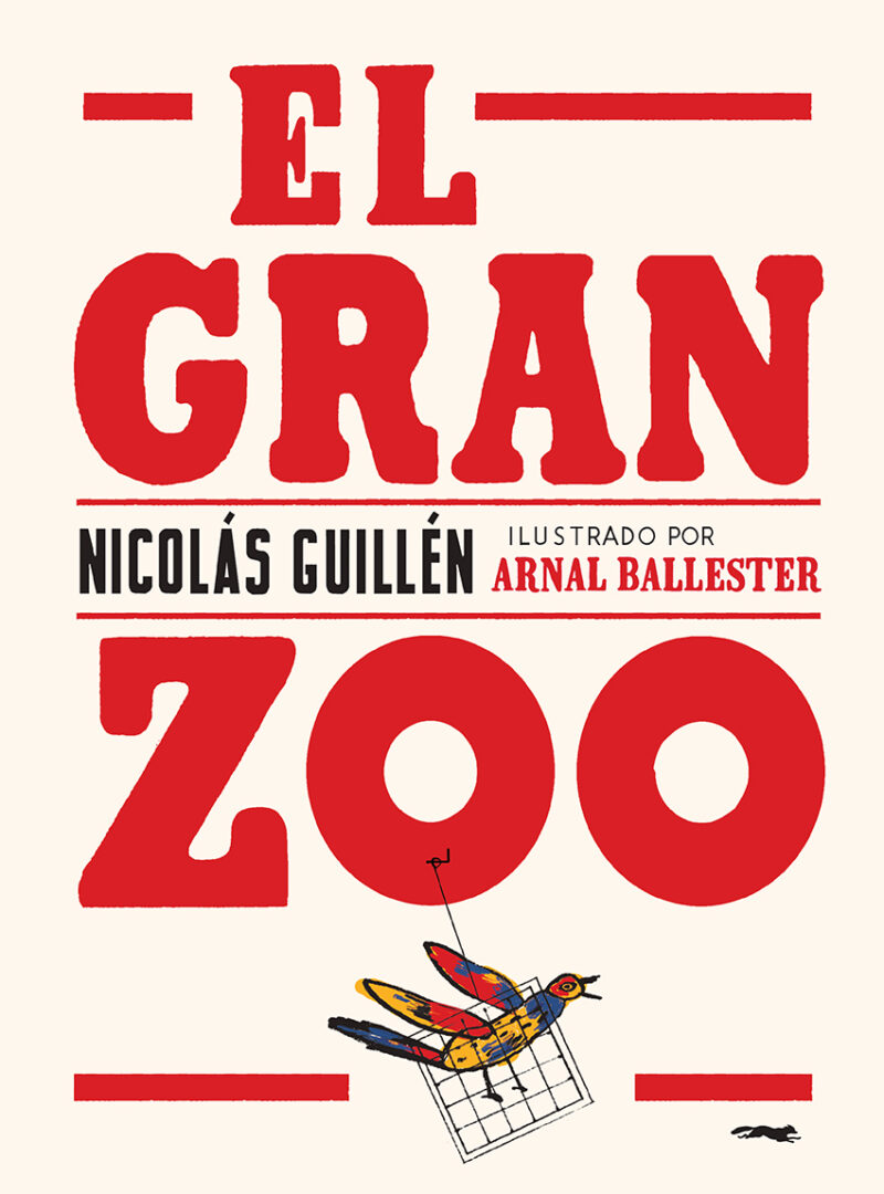 EL GRAN ZOO - Nicolás Guillén