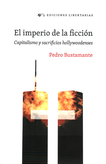 El imperio de la ficción - Pedro Bustamante